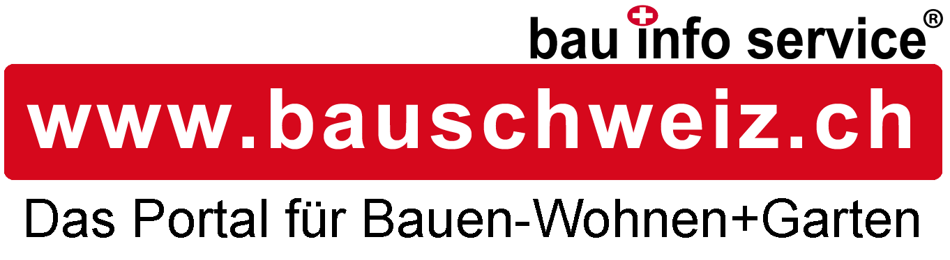 bauschweiz.ch – Das Portal für Bauen, Wohnen + Garten